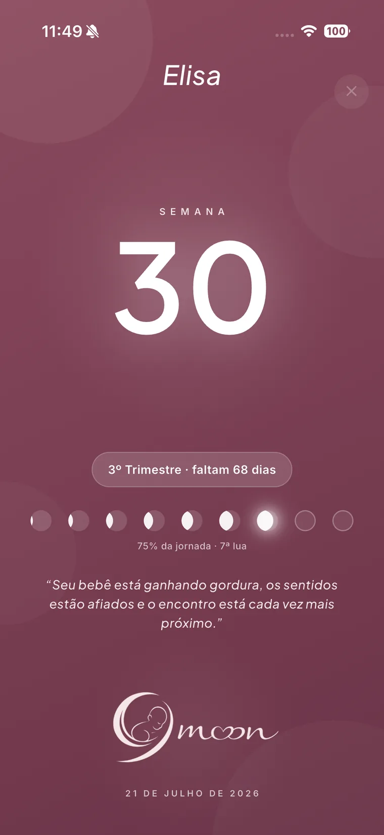 Tela Noite de lua celebrando a semana 30 concluída, com fases da lua, citação sobre o bebê e a marca 9moon